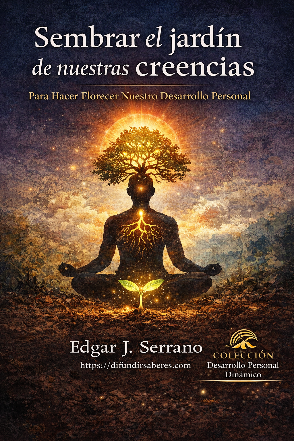 Portada Sembrar en el jardín de nuestras creencias